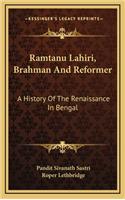 Ramtanu Lahiri, Brahman And Reformer