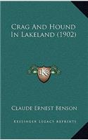 Crag And Hound In Lakeland (1902)