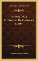 Historia De La Civilizacion De Espana V6 (1846)