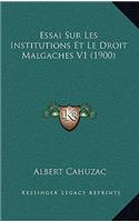 Essai Sur Les Institutions Et Le Droit Malgaches V1 (1900)
