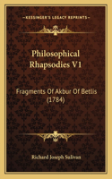 Philosophical Rhapsodies V1