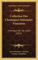 Collection Des Chroniques Nationales Francaises