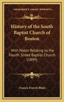 History of the South Baptist Church of Boston