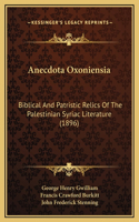 Anecdota Oxoniensia