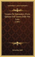 Cronica De Matematici, Overo Epitome Dell' Istoria Delle Vite Loro (1707)