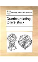 Queries relating to live stock.: (English)