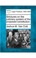 Strictures on the Judiciary System of the Proposed Constitution.