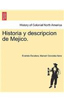 Historia y Descripcion de Mejico.