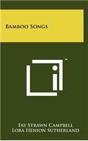 Bamboo Songs