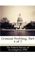 Criminal Profiling, Part 4 of 7: (English)