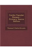 Cardio-Vascular Diseases