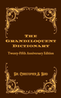 Grandiloquent Dictionary