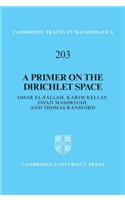 A Primer on the Dirichlet Space: (Cambridge Tracts in Mathematics)