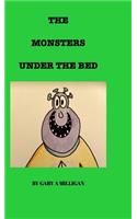 The Monsters Under the Bed