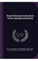 Desert Botanical Laboratory of the Carnegie Institution