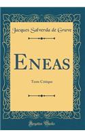 Eneas: Texte Critique (Classic Reprint): Texte Critique (Classic Reprint)