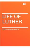 Life of Luther