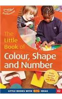 Little Book of Colour, Shape and Number