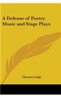 Defense of Poetry Music and Stage Plays