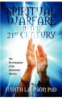 Spiritual Warfare in the 21st Century