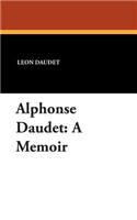 Alphonse Daudet: A Memoir