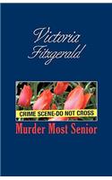 Murder Most Senior