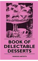 Book of Delectable Desserts