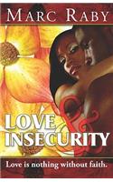 Love and Insecurity