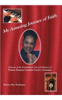 My Amazing Journey of Faith