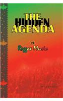 The Hidden Agenda of Reggae Music