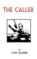 The Caller