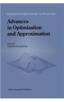 Advances in Optimization and Approximation