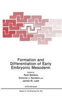 Formation and Differentiation of Early Embryonic Mesoderm