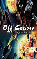 Off Course by Mack Reynolds, Science Fiction, Fantasy: (English)