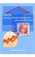 Improving Individual Student Performance through the AIP Process