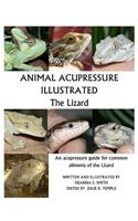 Animal Acupressure Illustrated The Lizard