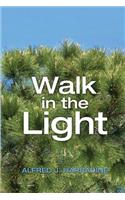 Walk in the Light
