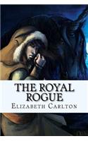 The Royal Rogue