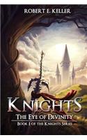 Knights: The Eye of Divinity