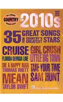 The 2010s - Country Decade Series: 35 Great Songs from Country's Greatest Stars(Hal Leonard Country Decade)
