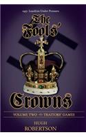 The Fools' Crowns - Volume 2