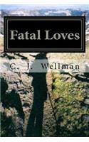 Fatal Loves