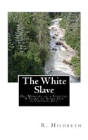 The White Slave