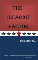 The Iscariot Factor