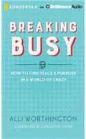 Breaking Busy