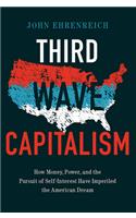 Third Wave Capitalism