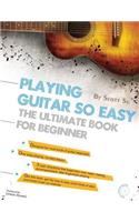 Playing Guitar So Easy