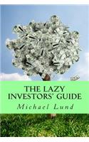 Lazy Investors' Guide