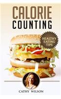 Calorie Counting: Healthy Eating Tips
