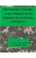 Proximity Principle: Army Chaplains on the Fighting Line in Doctrine and History